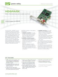 HDSPARK Real-Time Editing with HDMI Output - Grass Valley