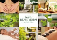wald beautyfarm - Romantik Hotel Gravenberg