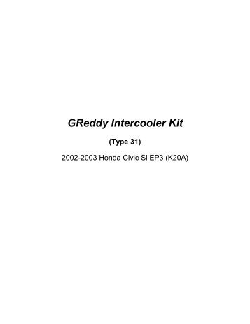 EP3 INTERCOOLER KIT TYPE 31 - GReddy