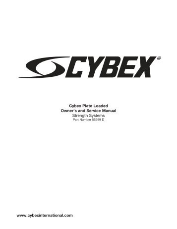 Cybex Plate Loaded Owner's and Service Manual ... - GymStore.com