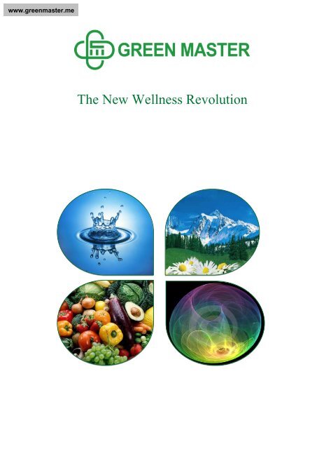 The New Wellness Revolution - Green Master