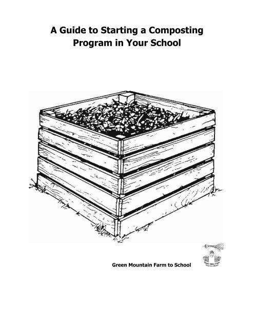 A Guide to Starting a Composting Program in Your School - Green ...