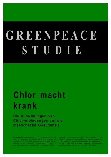 Chlor macht krank. Die Auswirkungen von Chlorverbindungen auf ...