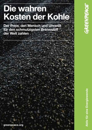 Studie: Die wahren Kosten der Kohle - Greenpeace