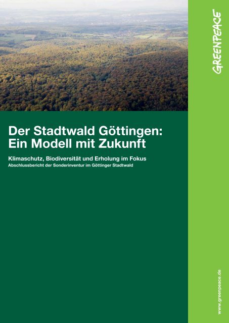 Der Stadtwald Göttingen: Ein Modell mit Zukunft - Greenpeace