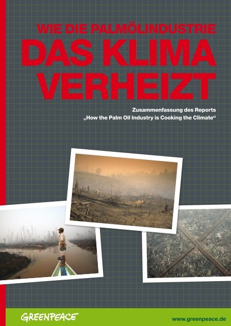 Wie die Palmölindustrie das Klima verheizt - dt ... - Greenpeace