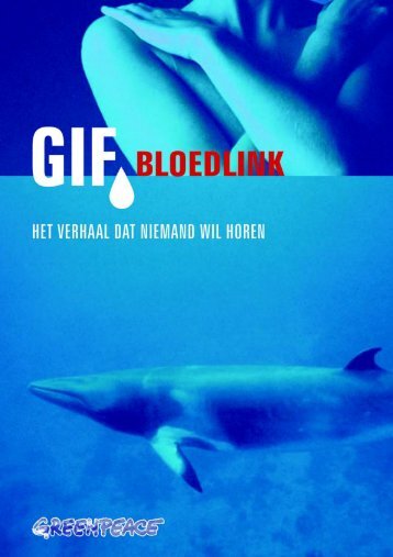 gif, bloedlink het verhaal - Greenpeace Nederland