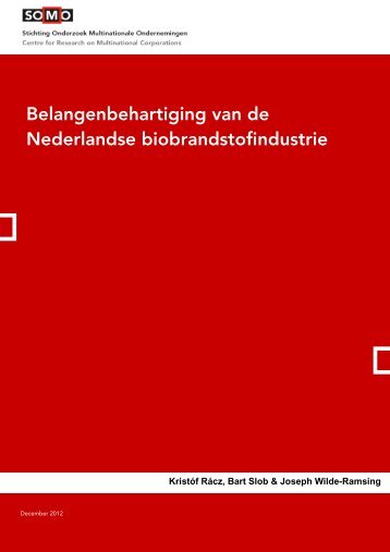 Belangenbehartiging van de Nederlandse biobrandstofindustrie