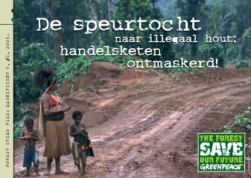 de-spertocht-naar-illegaal-hou - Greenpeace Nederland