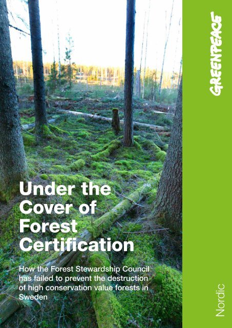 Under the Cover of Forest Certification - Greenpeace