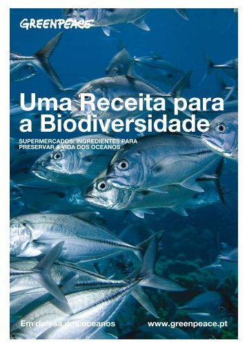 Uma Receita para a Biodiversidade - Greenpeace