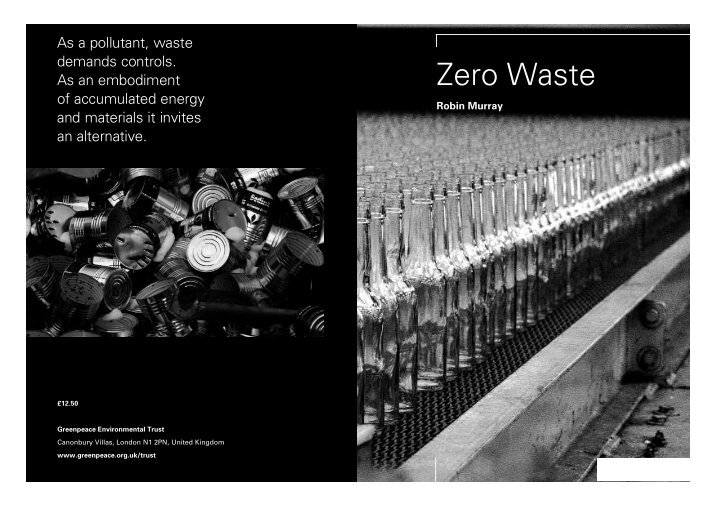 an examination of the zero waste concept environmental sciences essay Defining environmental stewardship embodies the concept of a green office, a zero waste waste as a resource. an examination of the zero waste concept environmental sciences essay Defining environmental stewardship embodies the concept of a green office, a zero waste waste as a resource.