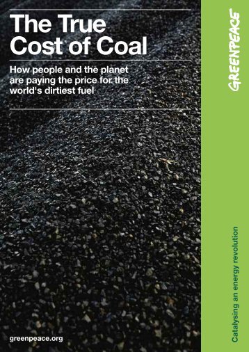 The True Cost of Coal - Greenpeace