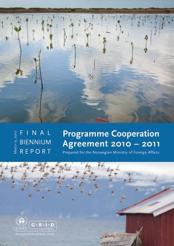 Programme Cooperation Agreement 2010 – 2011 - GRID-Arendal