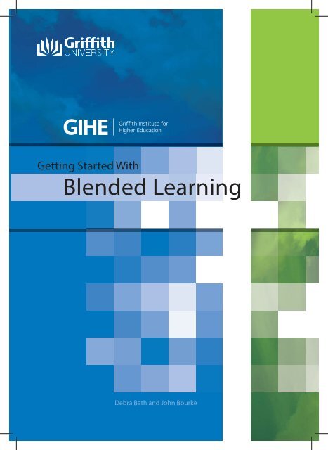 Getting Started With Blended Learning ( PDF 2.7 ... - Griffith University