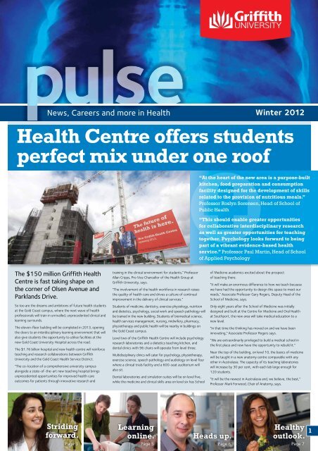 Pulse Issue 6 Winter 2012 ( PDF 1100k) - Griffith University