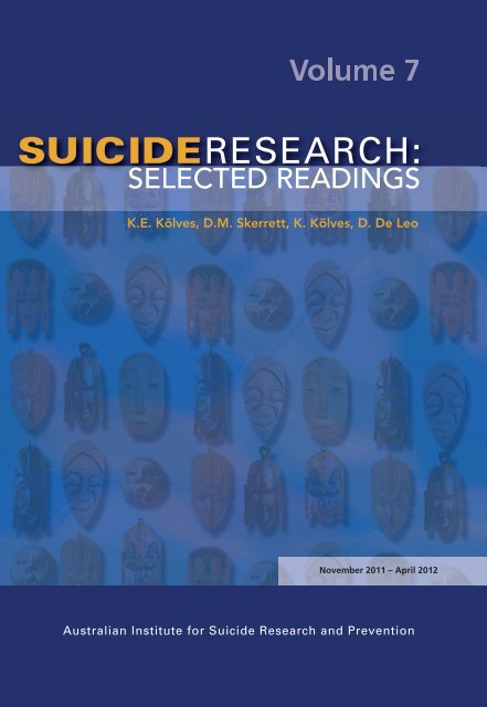 Suicide Research: Selected readings. Volume 7 - Griffith University