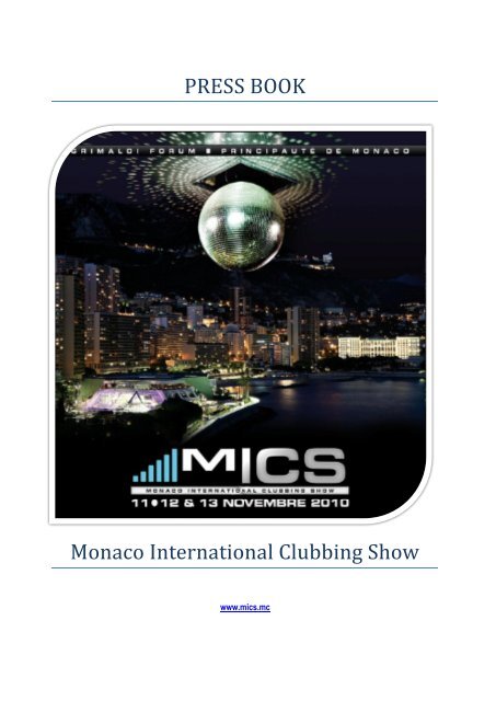 PRESS BOOK Monaco International Clubbing Show - Grimaldi Forum