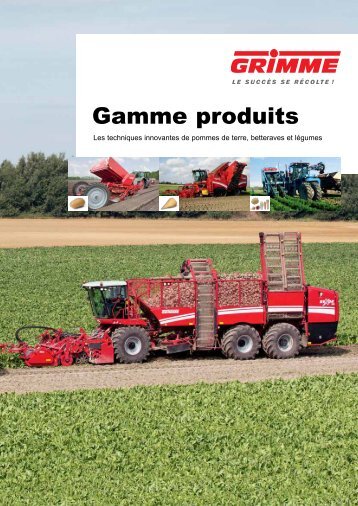 Toute la gamme des produits Grimme (PDF)
