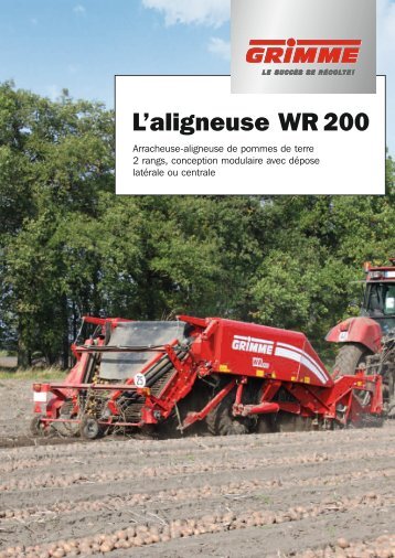 L'aligneuse WR 200