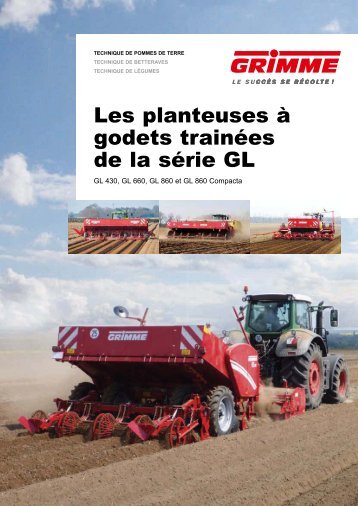 Les planteuses à godets trainéesde la série GL