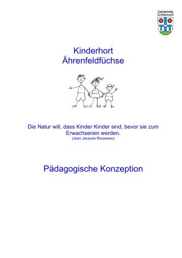 Kinderhort Ährenfeldfüchse Pädagogische Konzeption - Gröbenzell