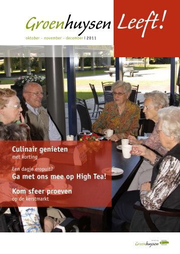 Editie oktober, november en december 2011 - Stichting Groenhuysen