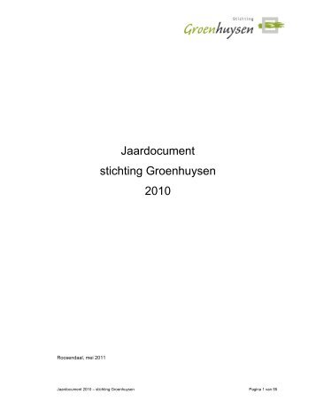 Jaardocument Care 2010 - Stichting Groenhuysen