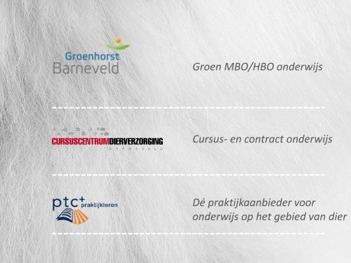 PTC+ en Dierverzorging - Groen Kennisnet