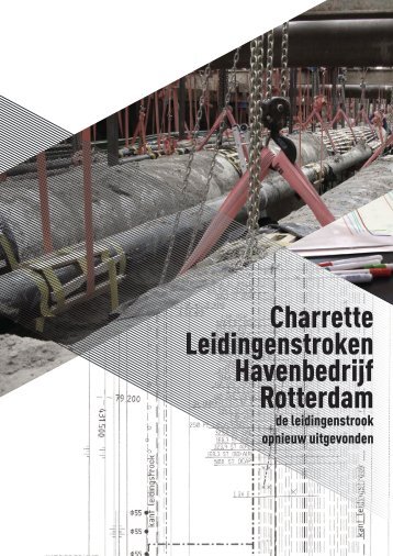 Charrette Leidingenstroken Havenbedrijf Rotterdam - Grontmij