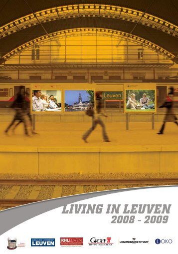 LIVING IN LeuVeN 2008 – 2009 - Groep T