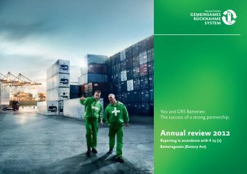 Annual review 2012 - GRS-Batterien