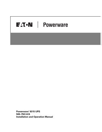 Powerware 9315 UPS 500-750 kVA Installation and ... - Gruber Power