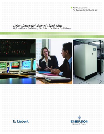 Liebert Datawave® Magnetic Synthesizer - Emerson Network Power