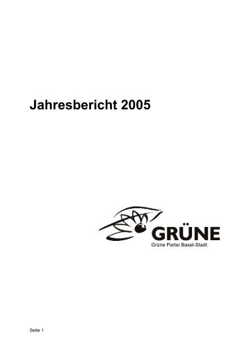 Jahresbericht 2005 - Grüne Partei Basel-Stadt