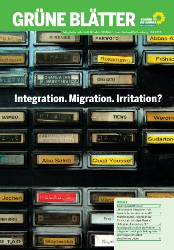 Integration. Migration. Irritation? - BÜNDNIS 90/DIE GRÜNEN ...