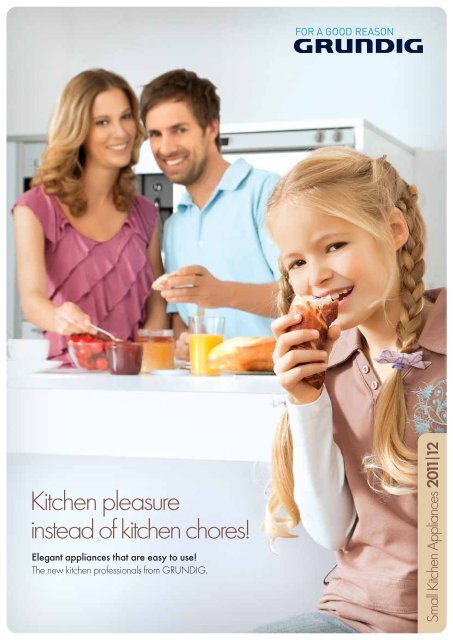 Catalogue Small Kitchen Appliances 2011/12 - Grundig