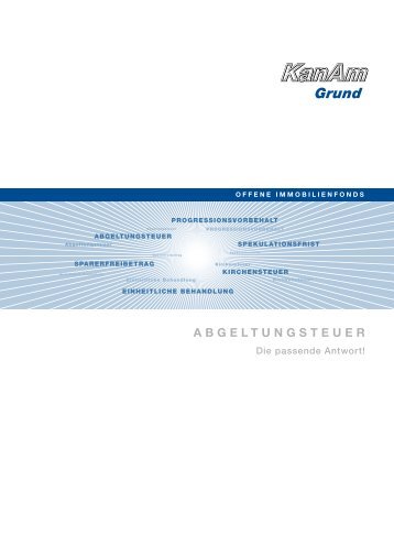 ABGELTUNGSTEUER - KanAm Grund