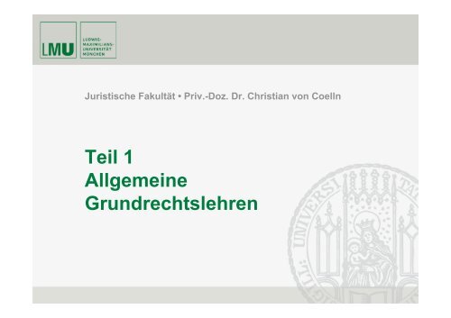Teil 1 Allgemeine Grundrechtslehren - Grundkurs-staatsrecht.de