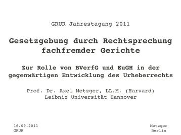 Vortrag von Prof. Dr. Axel Metzger - GRUR
