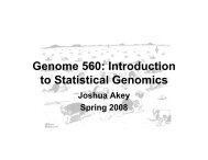 Genome 560: Introduction to Statistical Genomics - Genome Sciences