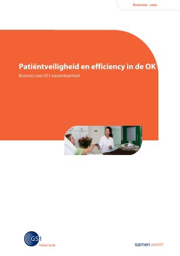 Patiëntveiligheid en efficiency in de OK - GS1 Nederland