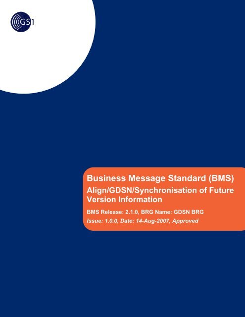 Align/GDSN/Synchronisation of Future Version Information - GS1