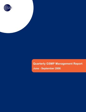 Quarterly GSMP Management Report, June - September 2006 - GS1