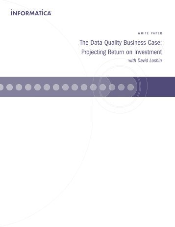 The Data Quality Business Case - Knowledge Integrity, Inc.