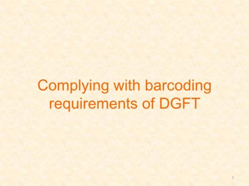Complying with barcoding requirements of DGFT - GS1 India