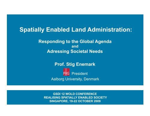 Spatially Enabled Land Administration: - Global Spatial Data ...