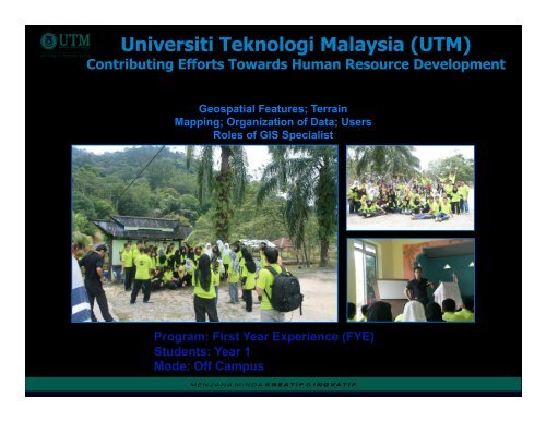 Universiti Teknologi Malaysia (UTM) - Global Spatial Data ...