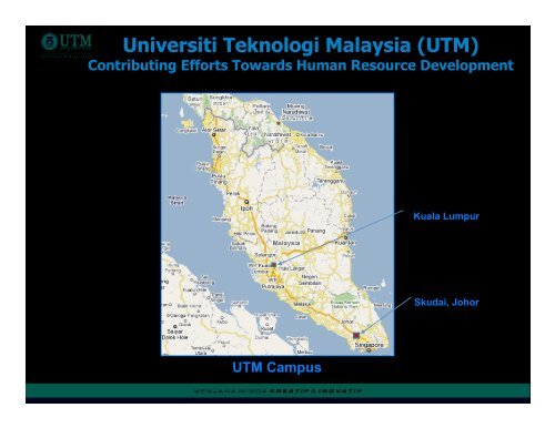 Universiti Teknologi Malaysia (UTM) - Global Spatial Data ...