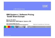 IBM System z™ Software Pricing Guide Share Europe - GSE Belux